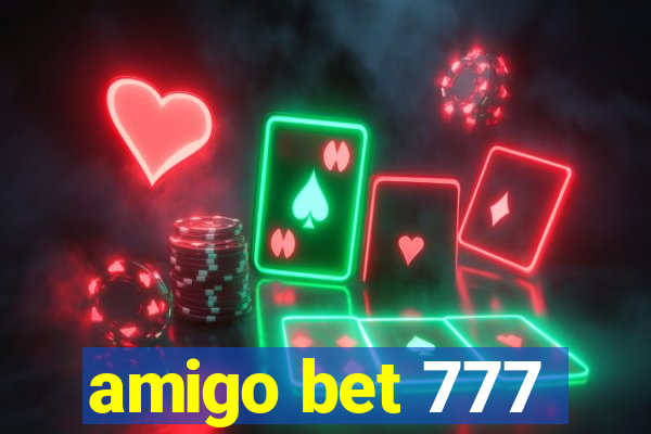 amigo bet 777